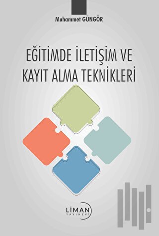 Eğitimde İletişim ve Kayıt Alma Teknikleri | Kitap Ambarı