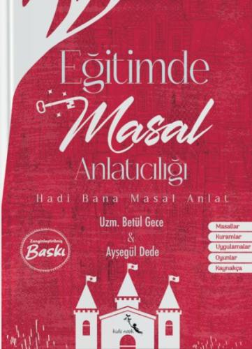 Eğitimde Masal Anlatıcılığı | Kitap Ambarı