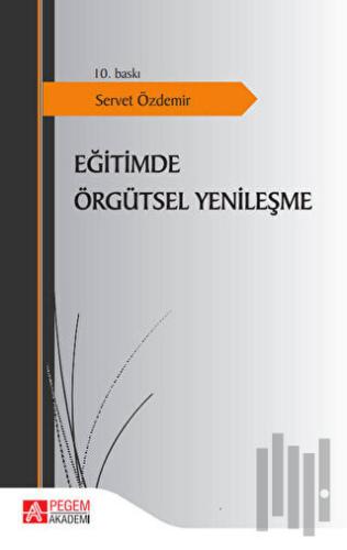 Eğitimde Örgütsel Yenileşme | Kitap Ambarı