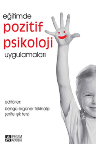 Eğitimde Pozitif Psikoloji Uygulamaları | Kitap Ambarı