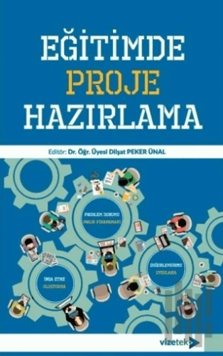 Eğitimde Proje Hazırlama | Kitap Ambarı