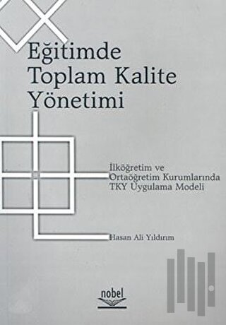 Eğitimde Toplam Kalite Yönetimi | Kitap Ambarı