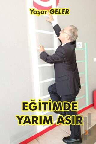 Eğitimde Yarım Asır | Kitap Ambarı