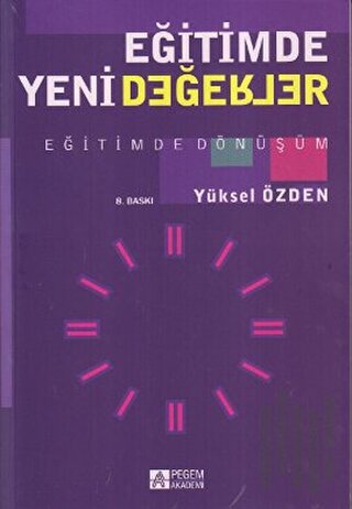 Eğitimde Yeni Değerler | Kitap Ambarı