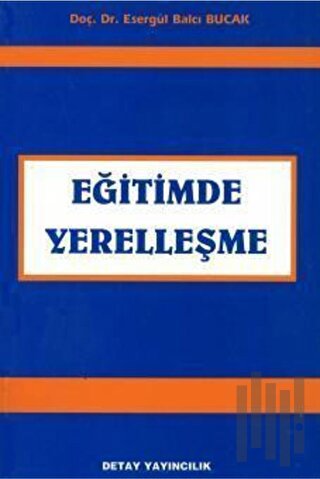 Eğitimde Yerelleşme | Kitap Ambarı