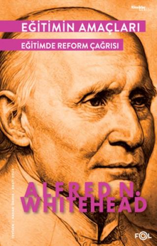 Eğitimin Amaçları - Eğitimde Reform Çağrısı | Kitap Ambarı