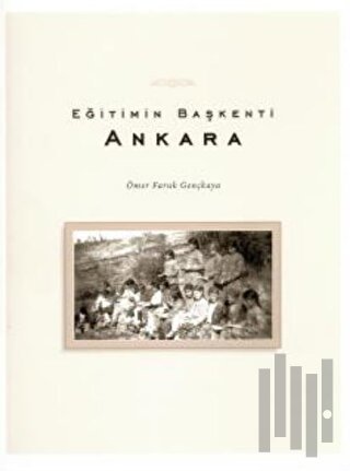 Eğitimin Başkenti Ankara | Kitap Ambarı