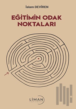 Eğitimin Odak Noktaları | Kitap Ambarı