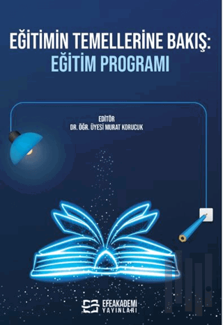 Eğitimin Temellerine Bakış: Eğitim Programı | Kitap Ambarı