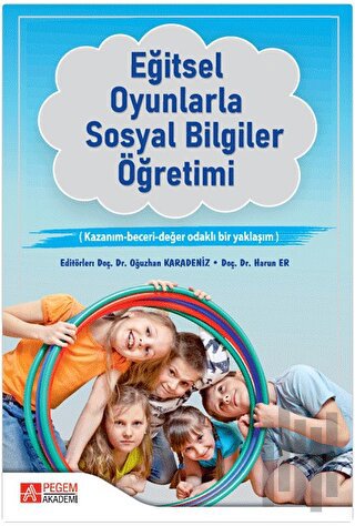 Eğitsel Oyunlarla Sosyal Bilgiler Öğretimi | Kitap Ambarı