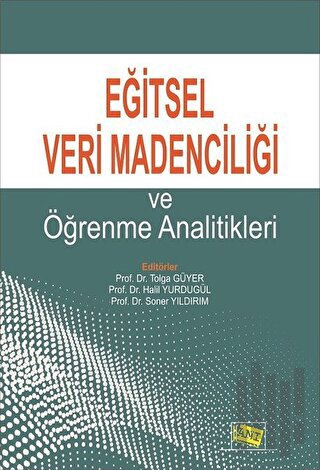 Eğitsel Veri Madenciliği ve Öğrenme Analitikleri | Kitap Ambarı