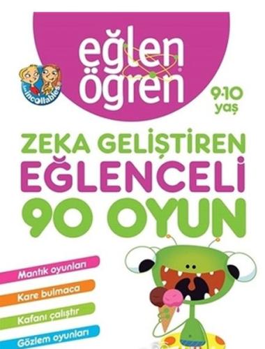 Eğlen Öğren 9-10 Yaş - Zeka Geliştiren Eğlenceli 90 Oyun | Kitap Ambar