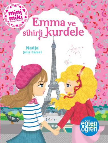 Eğlen Öğren - Emma ve Sihirli Kurdele | Kitap Ambarı