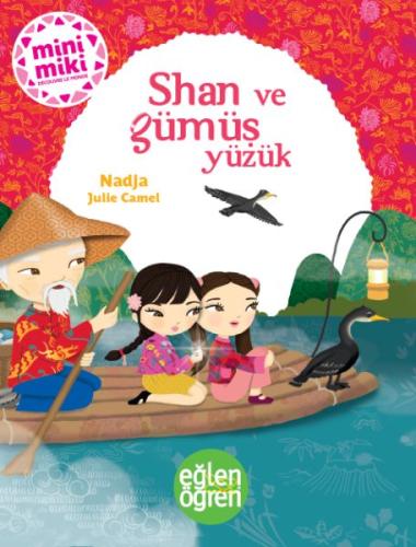 Eğlen Öğren - Shan ve Gümüş Yüzük | Kitap Ambarı