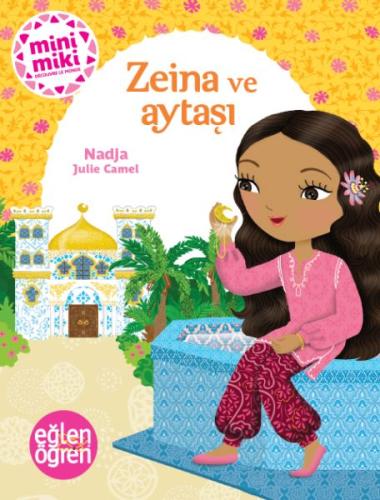 Eğlen Öğren - Zeina ve Aytaşı | Kitap Ambarı