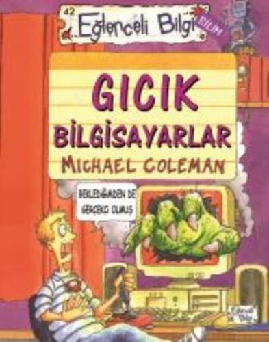 Gıcık Bilgisayarlar | Kitap Ambarı