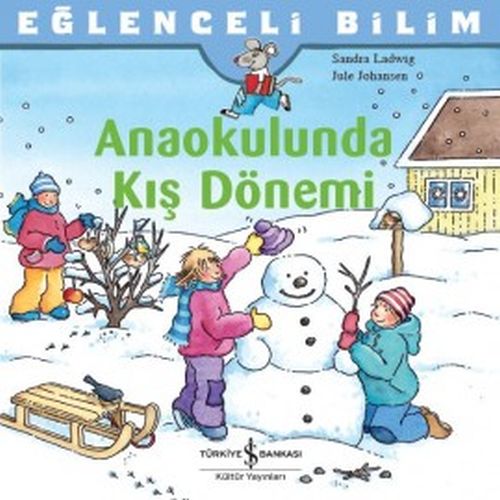 Anaokulunda Kış Dönemi - Eğlenceli Bilim | Kitap Ambarı