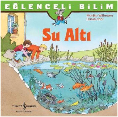 Eğlenceli Bilim: Su Altı | Kitap Ambarı