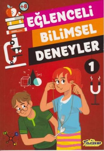 Eğlenceli Bilimsel Deneyler 1 | Kitap Ambarı