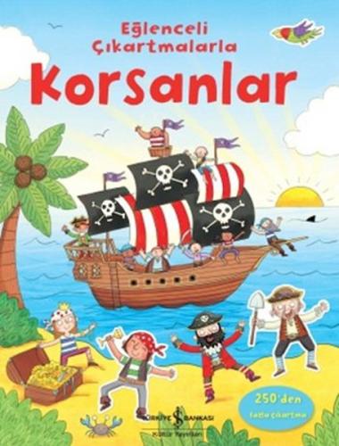 Eğlenceli Çıkartmalarla - Korsanlar | Kitap Ambarı