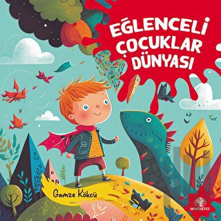 Eğlenceli Çocuklar Dünyası | Kitap Ambarı