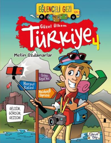 Eğlenceli Gezi - Güzel Ülkem Türkiye 4 | Kitap Ambarı