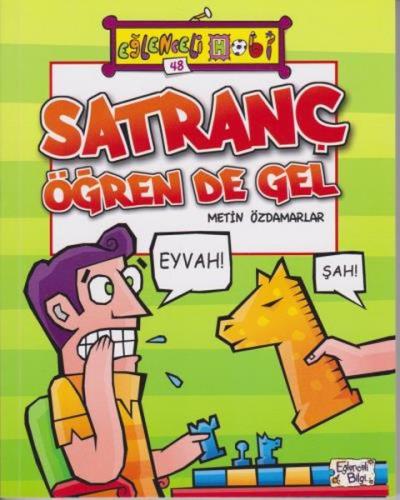 Satranç Öğren de Gel | Kitap Ambarı