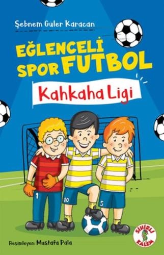 Eğlenceli Spor Futbol | Kitap Ambarı