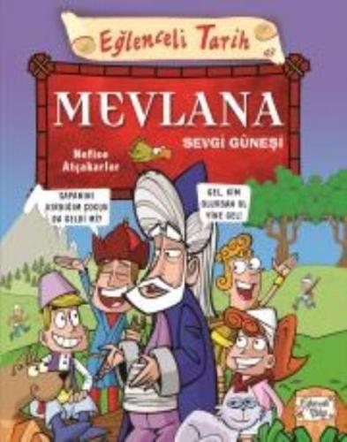 Mevlana Sevgi Güneşi | Kitap Ambarı