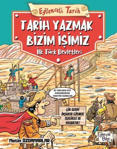 Eğlenceli Tarih: Tarih Yazmak Bizim İşimiz | Kitap Ambarı