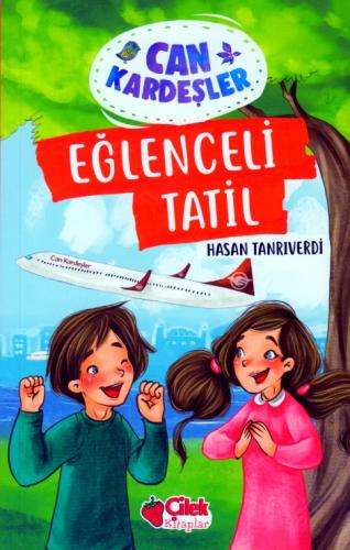 Eğlenceli Tatil - Can Kardeşler 3 | Kitap Ambarı