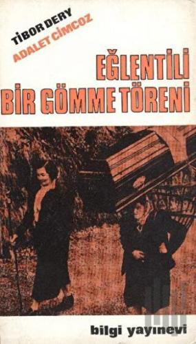 Eğlentili Bir Gömme Töreni | Kitap Ambarı