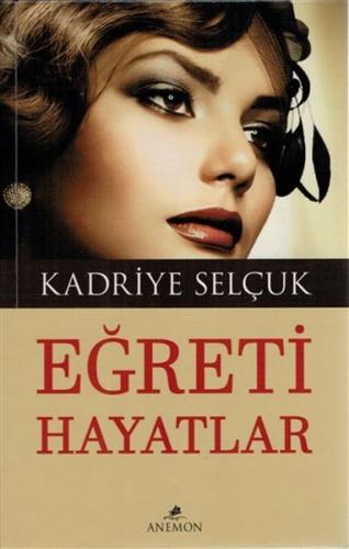 Eğreti Hayatlar | Kitap Ambarı