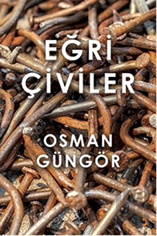 Eğri Çiviler | Kitap Ambarı