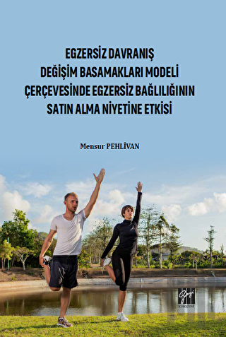 Egzersiz Davranış Değişim Basamakları Modeli Çerçevesinde Egzersiz Bağ