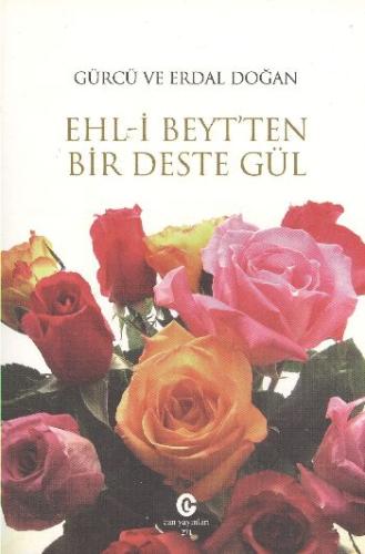 Ehl-i Beyt’ten Bir Deste Gül | Kitap Ambarı