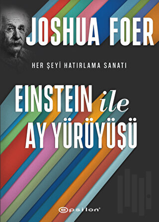 Einstein ile Ay Yürüyüşü (Ciltli) | Kitap Ambarı