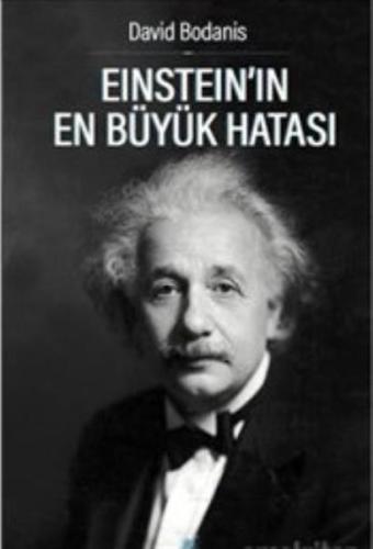 Einstein’ın En Büyük Hatası | Kitap Ambarı