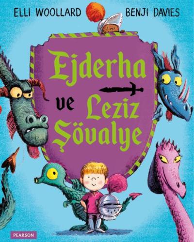 Ejderha ve Leziz Şövalye | Kitap Ambarı