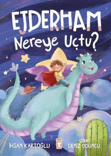 Ejderham Nereye Uçtu? | Kitap Ambarı