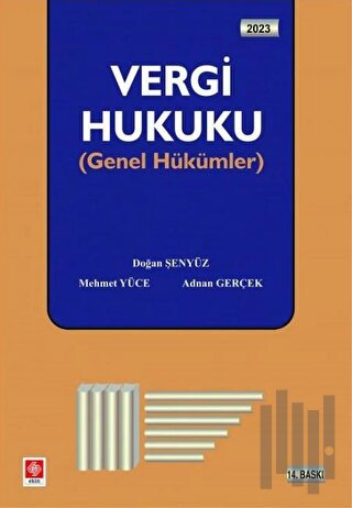 Ekin 2023 Vergi Hukuku Genel Hükümler | Kitap Ambarı