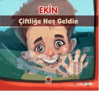 Ekin Çiftliğe Hoş Geldin | Kitap Ambarı