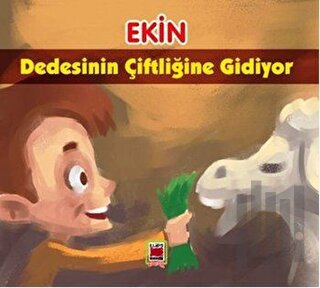 Ekin Dedesinin Çiftliğine Gidiyor | Kitap Ambarı