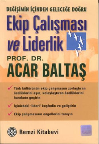 Ekip Çalışması ve Liderlik | Kitap Ambarı