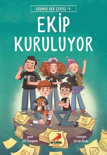 Ekip Kuruluyor - Üzümlü Kek Çetesi 1 | Kitap Ambarı