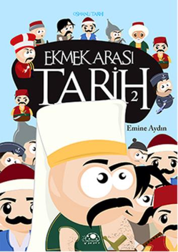 Ekmek Arası Tarih - 2 | Kitap Ambarı