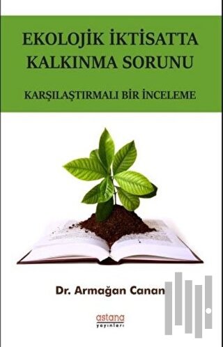 Ekolojik İktisatta Kalkınma Sorunu | Kitap Ambarı