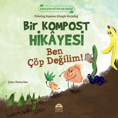 Bir Kompost Hikayesi | Kitap Ambarı