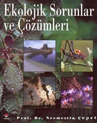 Ekolojik Sorunlar ve Çözümleri | Kitap Ambarı