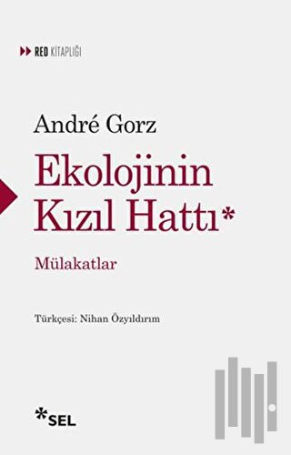 Ekolojinin Kızıl Hattı | Kitap Ambarı